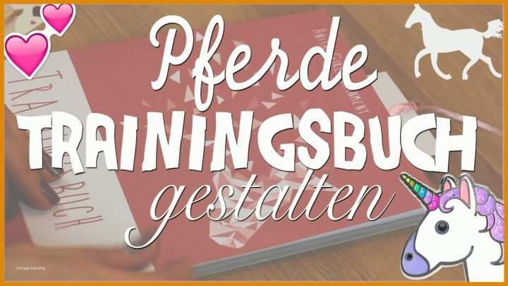 Pferde Trainingsbuch Vorlage Watch V=dEA2Ugi NH4