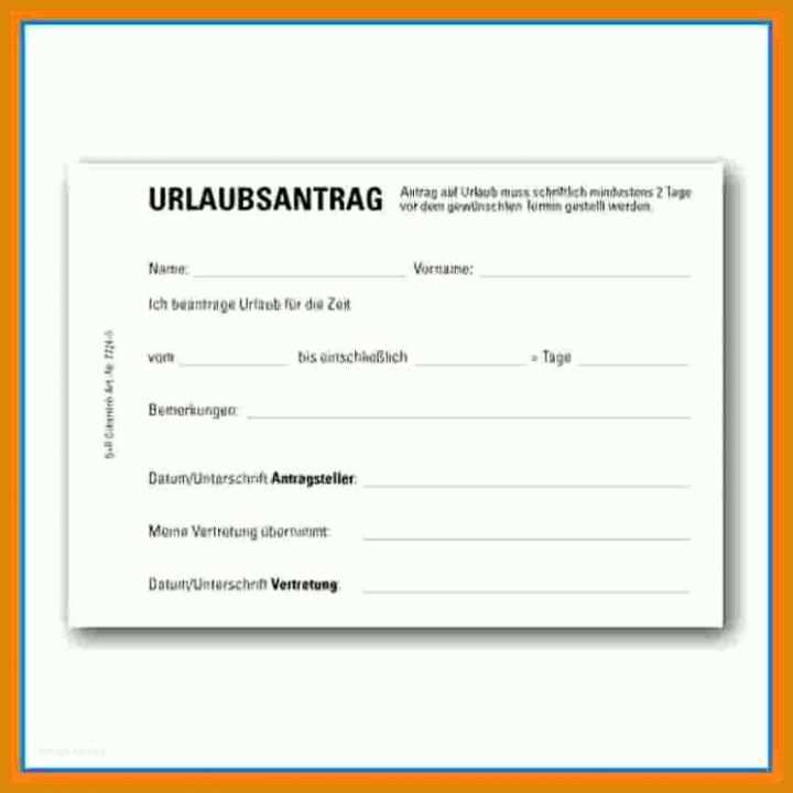 Unvergesslich Urlaubsantrag Vorlage 2018 854x854