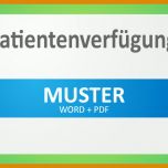 Unvergleichlich Patientenverfügung Vorlage Bundesministerium 760x400