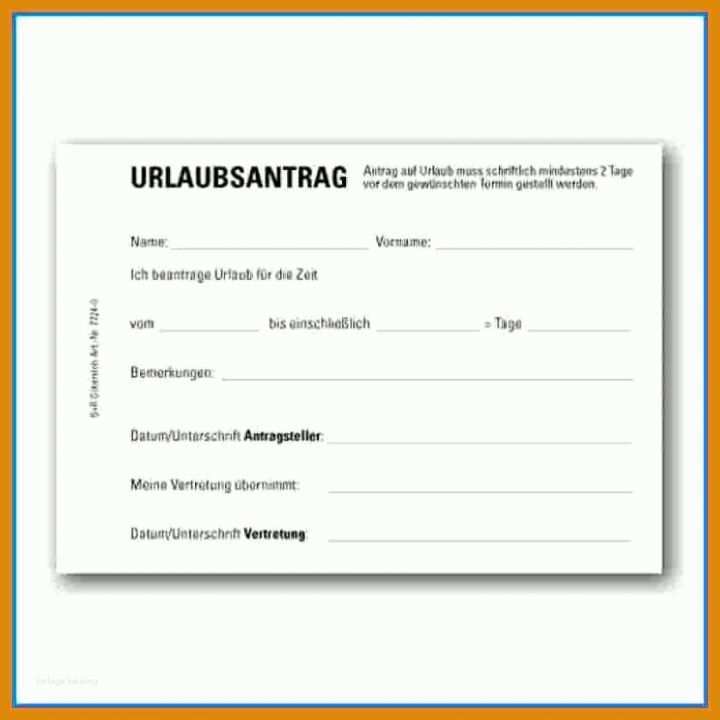 Ungewöhnlich Vorlage Urlaubsantrag 838x838