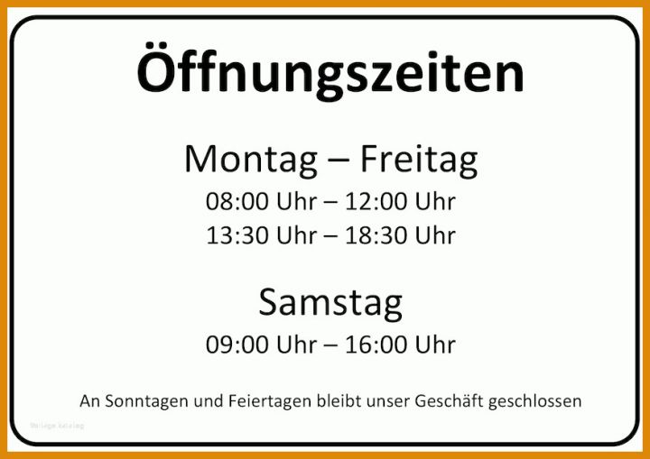 Einzigartig öffnungszeiten Schild Vorlage 877x620