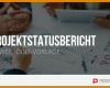 Wunderschönen Projektstatusbericht Vorlage Ppt 727x409